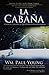 La cabaña by William Paul Young