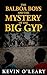 The Balboa Boys and the Mystery of the Big Gyp