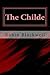 The Childe (Foundation Book 2)