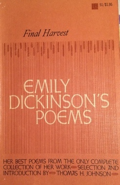 Final Harvest: Emily Dickinson's Poems
