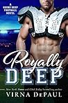 Royally Deep by Virna DePaul Royally Deep by Virna DePaul
