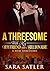 A Threesome With My Boyfriend and a Billionaire: MFM Threesome