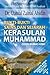 Bukti-bukti Sains dan Sejarah Kerasulan Muhammad
