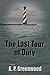 The Last Tour of Duty