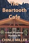 The Beartooth Cafe (Bud Shumway #8) The Beartooth Cafe (Bud Shumway #8)