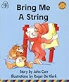 Bring Me A String