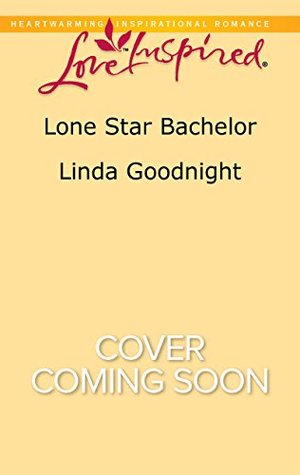 Lone Star Bachelor (The Buchanons)