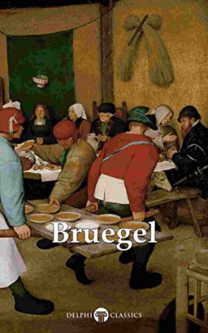 Complete Works of Pieter Bruegel the Elder (Kindle Edition)