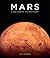 Mars: A New View of the Red Planet