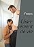 Changement de vie (French Edition)
