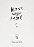 Words and Your Heart