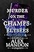 Murder on the Champs-Élysée...