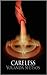 Careless (Alyce Kerr, Faith...