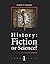 History: Fiction or Science?