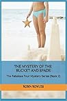 The Mystery of the Bucket and Spade (The Fabulous Four Mystery Series, #2)