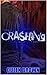Crashing