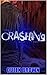 Crashing