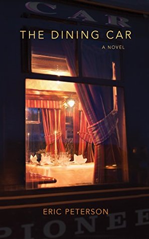 The Dining Car (Kindle Edition)