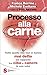Processo alla carne by Franco Berrino