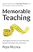 Memorable Teaching: Leverag...