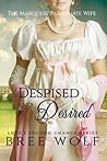 Despised & Desired by Bree Wolf