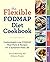 The Flexible FODMAP Diet Co...