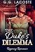The Duke's Dilemma: Regency...