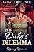 The Duke's Dilemma: Regency Romance Menage Short Stories