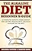 Alkaline Diet: The Alkaline Diet Beginner's guide, A Complete Guide To Losing Weight And Getting Healthy With Delicious Alkaline Diet Recipes!