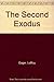 The Second Exodus