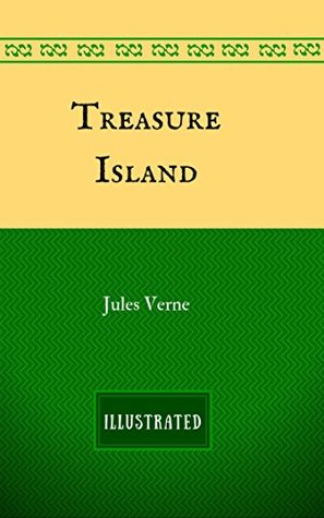 Treasure Island: Illustrated