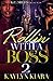 Rollin' With A Boss 2 by Kaylyn Kiara