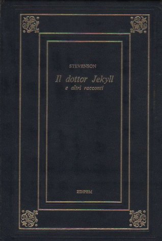 Il dottor Jekyll e altri racconti (Hardcover)