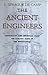 The Ancient Engineers