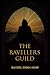 The Ravellers Guild