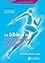 La Bible de la préparation mentale: La Méthode Target : de la théorie à la pratique (PREPARATION MEN) (French Edition)