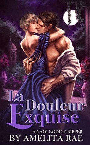 La Douleur Exquise (Kindle Edition)