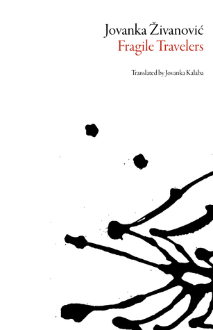 Fragile Travelers (Serbian Literature)