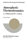 Atmospheric Thermodynamics (Geophysics and Astrophysics Monographs, 6) Atmospheric Thermodynamics (Geophysics and Astrophysics Monographs, 6)
