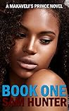 Book One (Makaveli’s Prince #1)