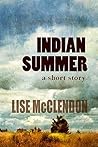 Indian Summer by Lise McClendon