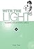 With the Light... Vol. 2: Raising an Autistic Child