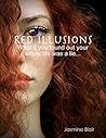 Red Illusions