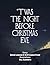 'Twas The Night Before Chri...