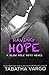 Having Hope (Blow Hole Boys, #4)