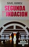Segunda Fundación by Isaac Asimov