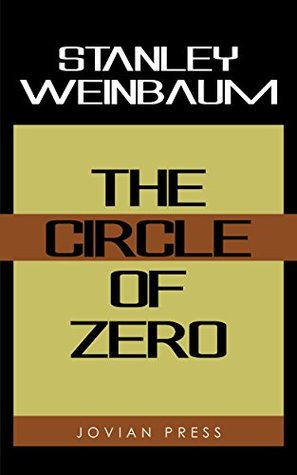 Portada de The Circle of Zero, de Stanley G. Weinbaum
