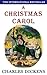 A Christmas Carol by Charles Dickens