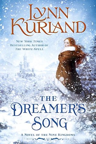 The Dreamer's Song (Nine Kingdoms #11)