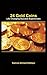 24 Gold Coins: Life Changing Success Experiences and Messages of Hope